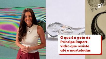 O que é a gota do Príncipe Rupert， vidro que resiste até a marteladas