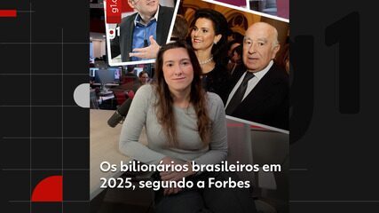 Os bilionários brasileiros em 2025， segundo a Forbes